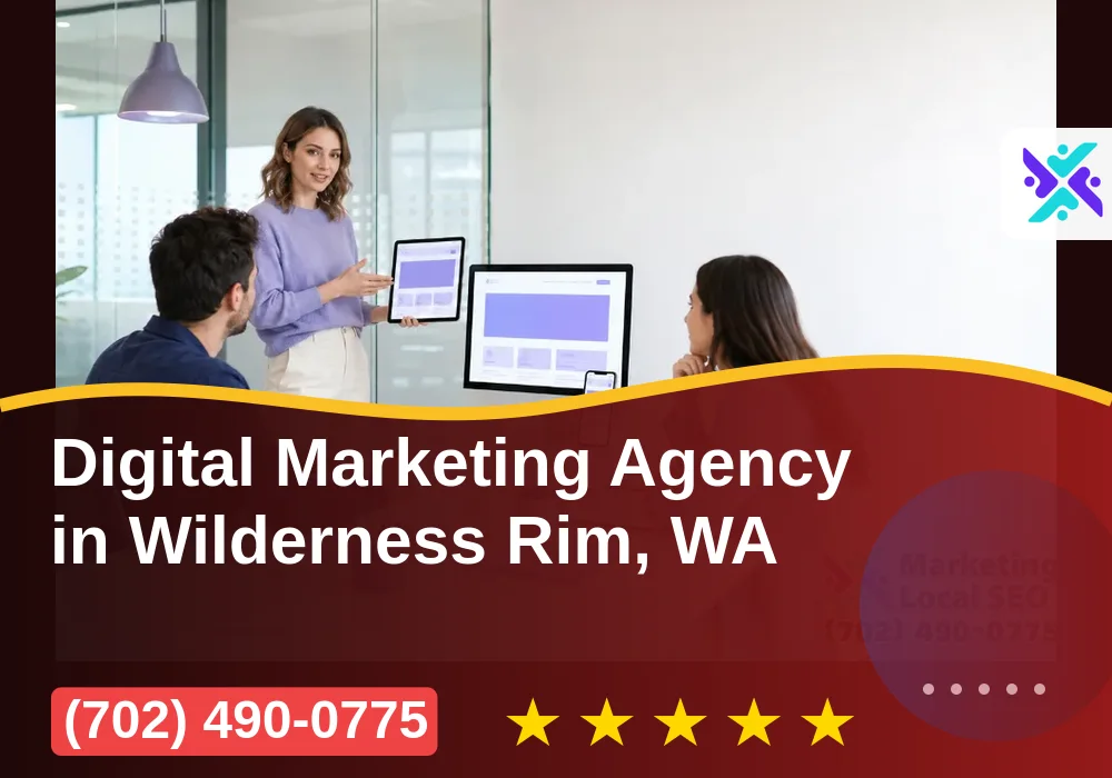 Digital Marketing Agency in Wilderness Rim, WA