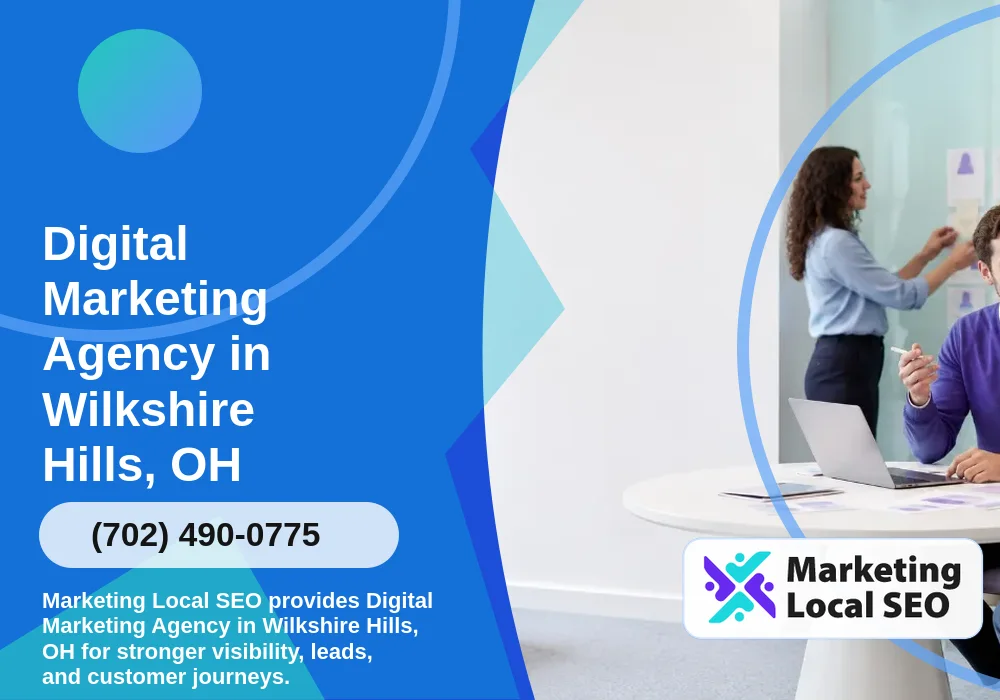 Digital Marketing Agency in Wilkshire Hills, OH