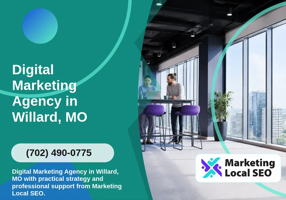 Digital Marketing Agency in Willard, MO