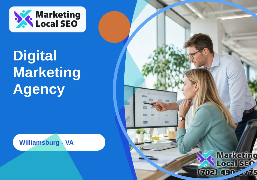 Digital Marketing Agency in Williamsburg, VA