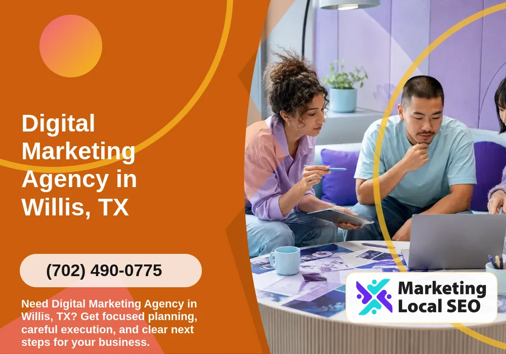 Digital Marketing Agency in Willis, TX Digital Marketing Agency in Willis, TX