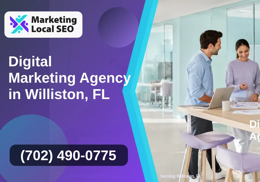 Digital Marketing Agency in Williston, FL