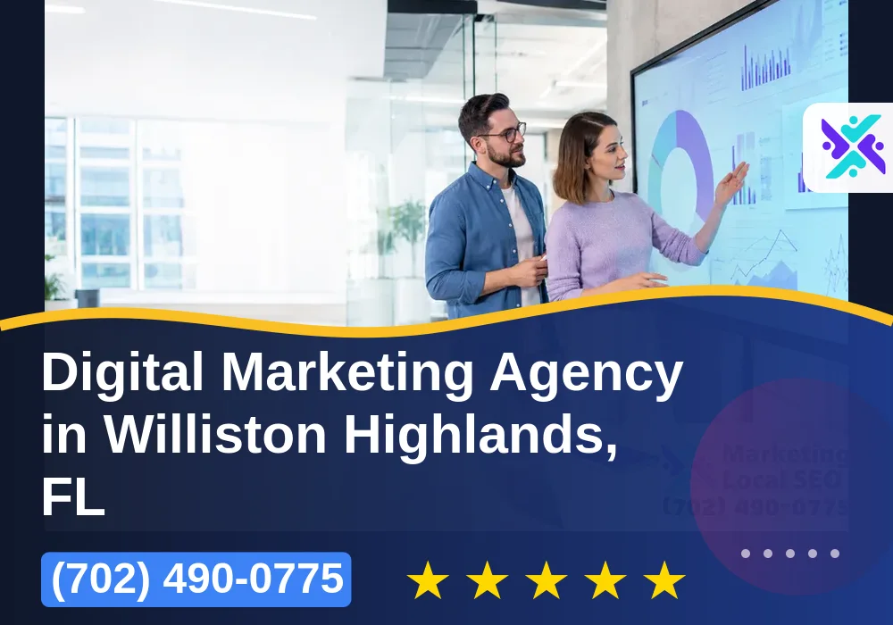Digital Marketing Agency in Williston Highlands, FL