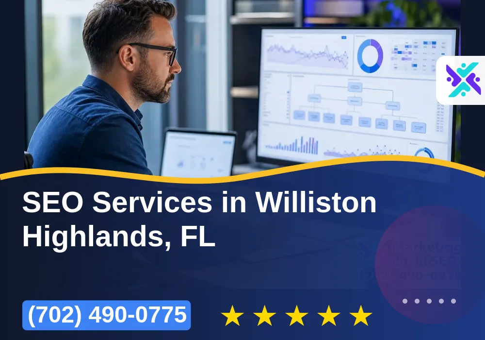 SEO Services in Williston Highlands, FL