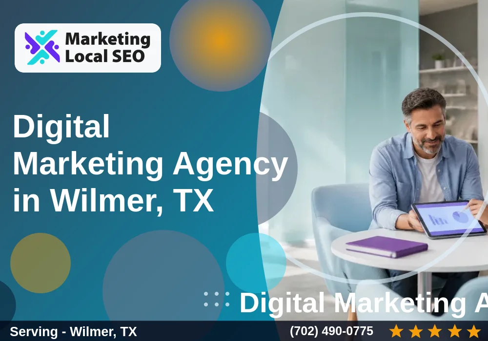 Digital Marketing Agency in Wilmer, TX