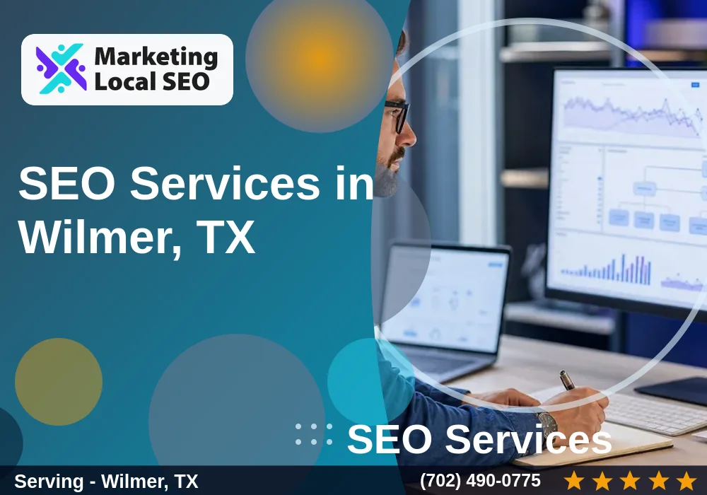 SEO Services in Wilmer, TX
