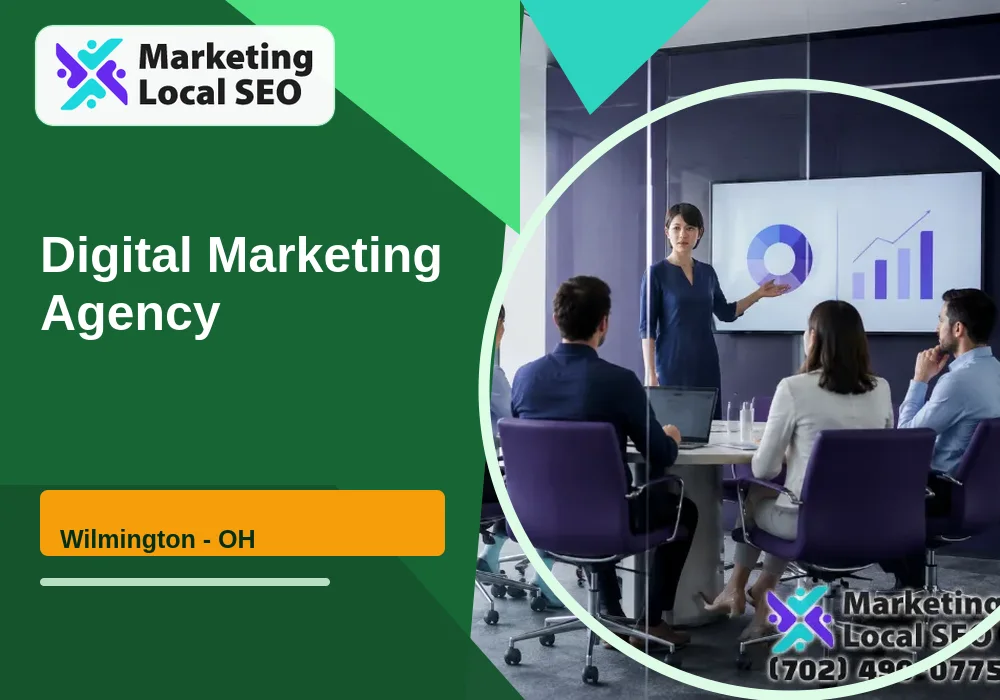 Digital Marketing Agency in Wilmington, OH