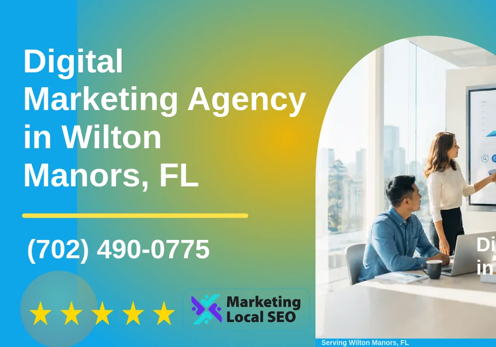 Digital Marketing Agency in Wilton Manors, FL