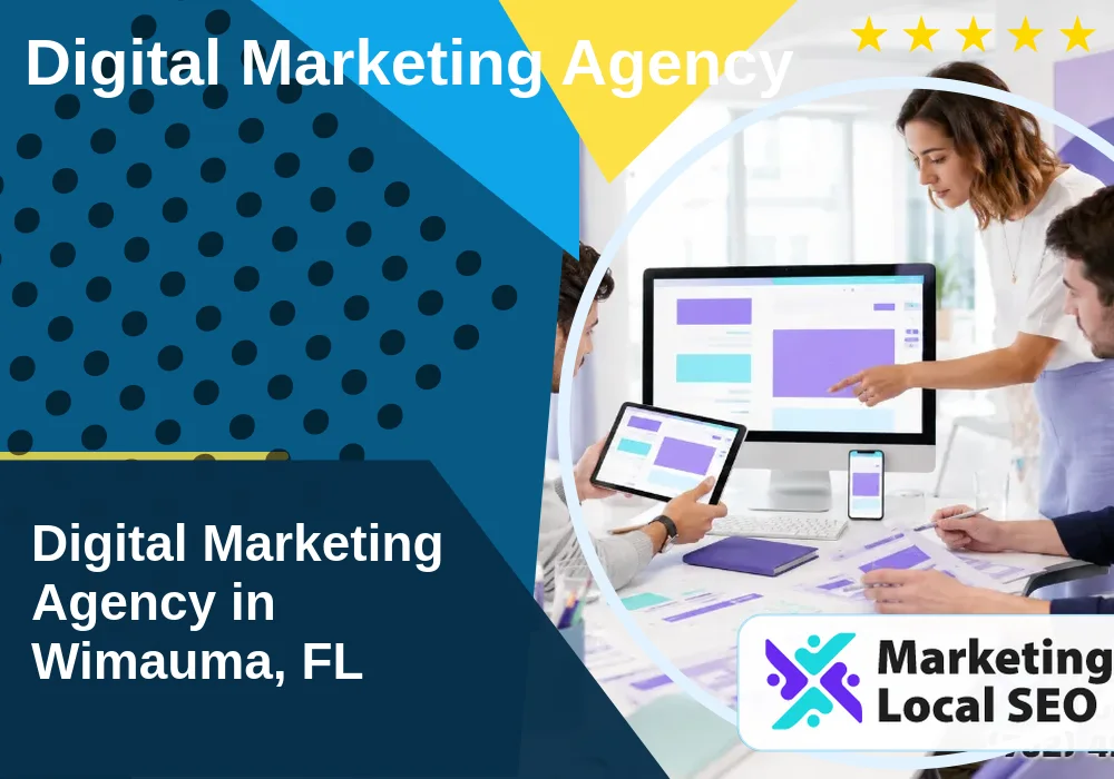 Digital Marketing Agency in Wimauma, FL