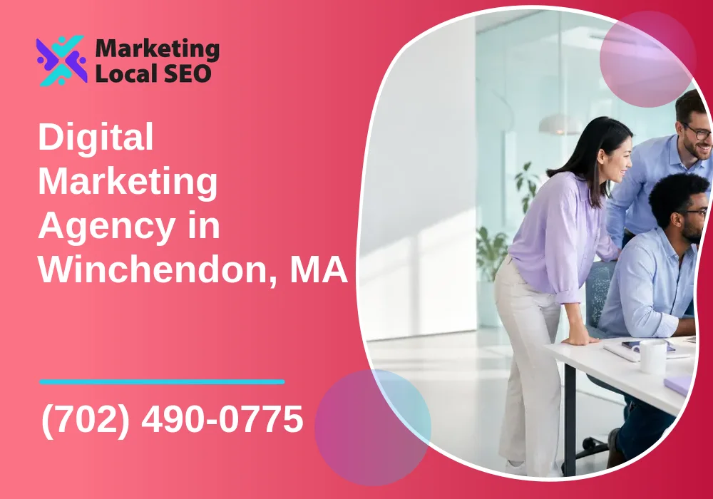 Digital Marketing Agency in Winchendon, MA