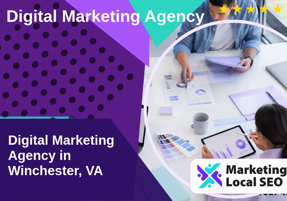 Digital Marketing Agency in Winchester, VA