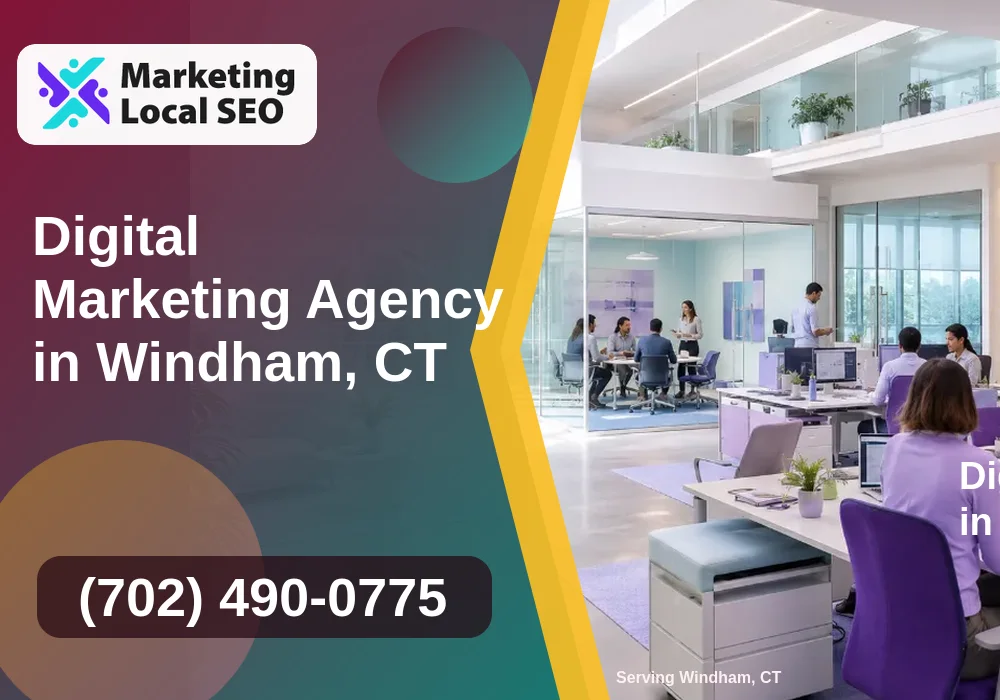 Digital Marketing Agency in Windham, CT