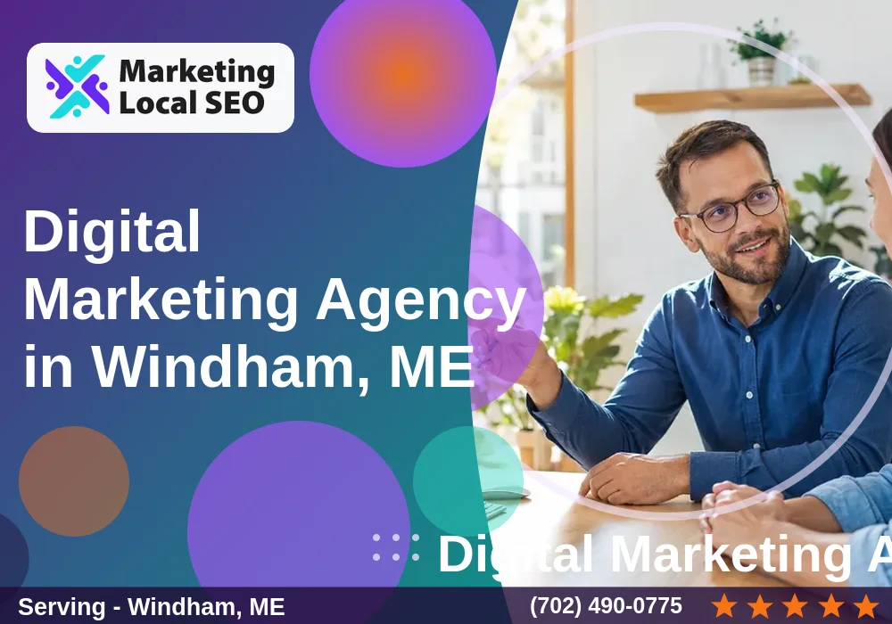 Digital Marketing Agency in Windham, ME