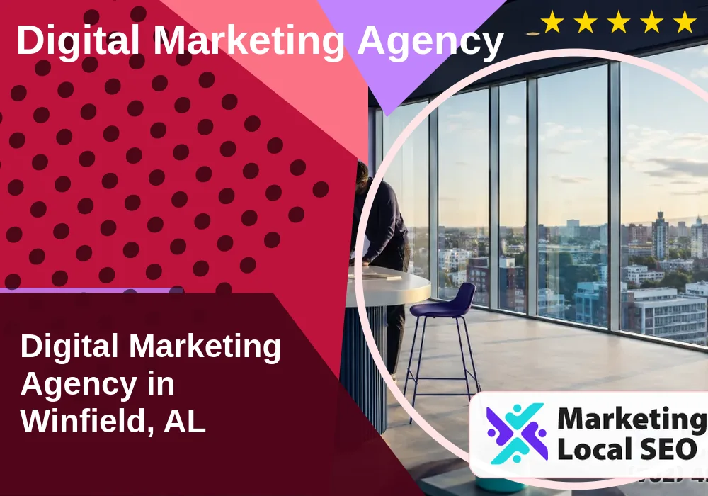 Digital Marketing Agency in Winfield, AL