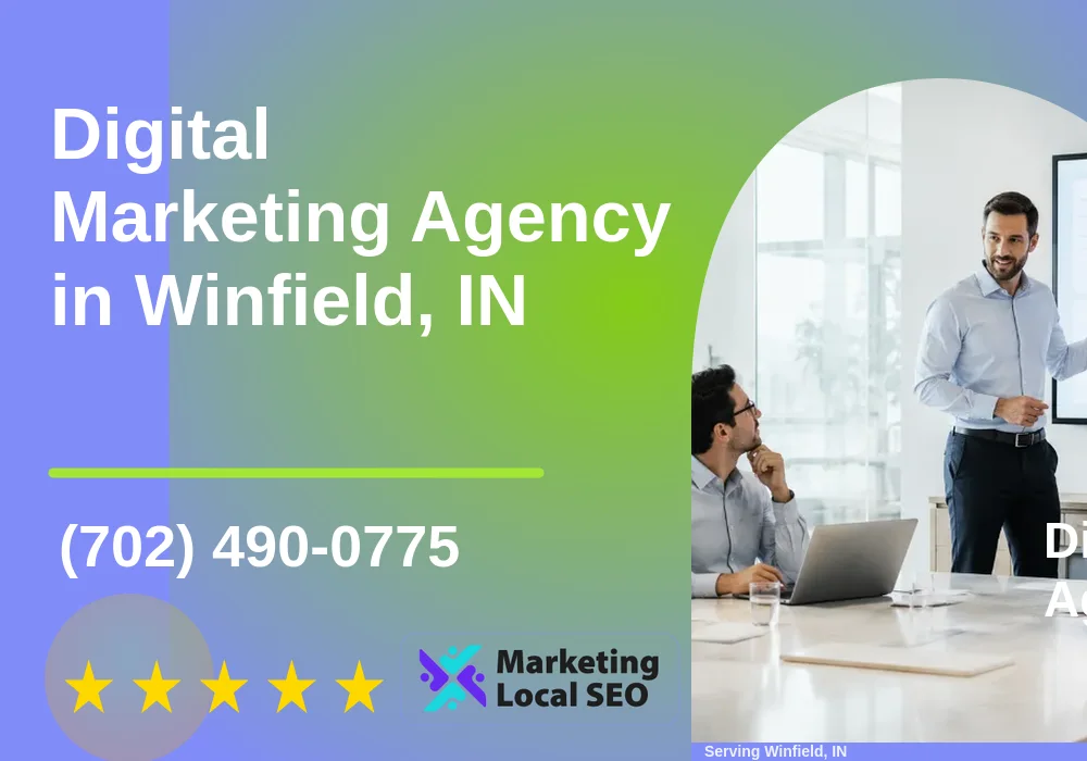 Digital Marketing Agency in Winfield, IN Digital Marketing Agency in Winfield, IN