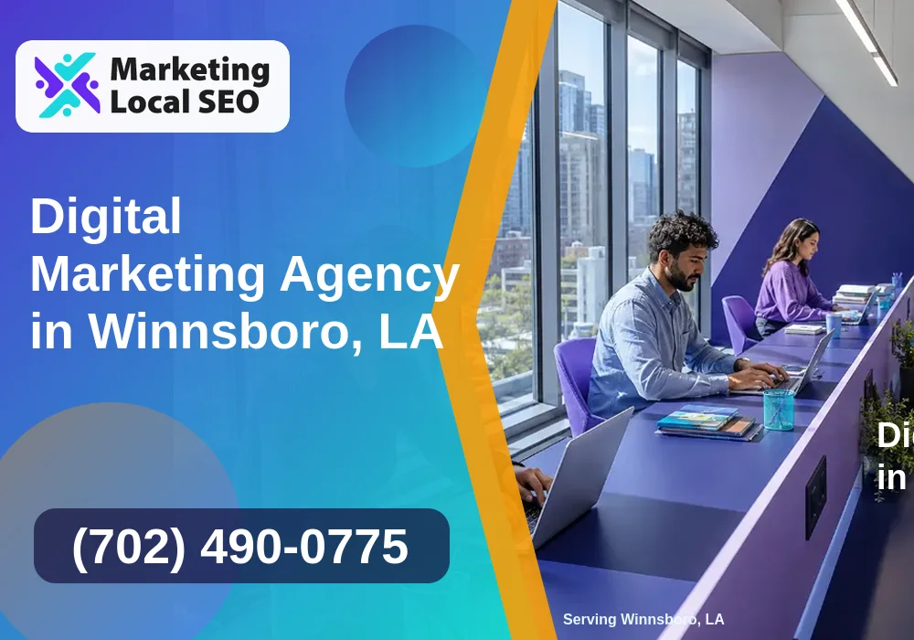 Digital Marketing Agency in Winnsboro, LA