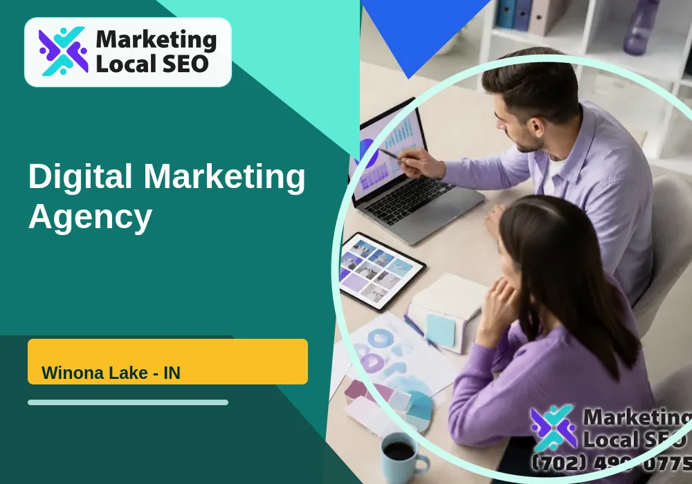 Digital Marketing Agency in Winona Lake, IN
