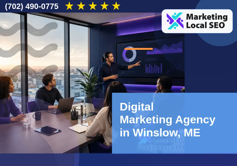 Digital Marketing Agency in Winslow, ME