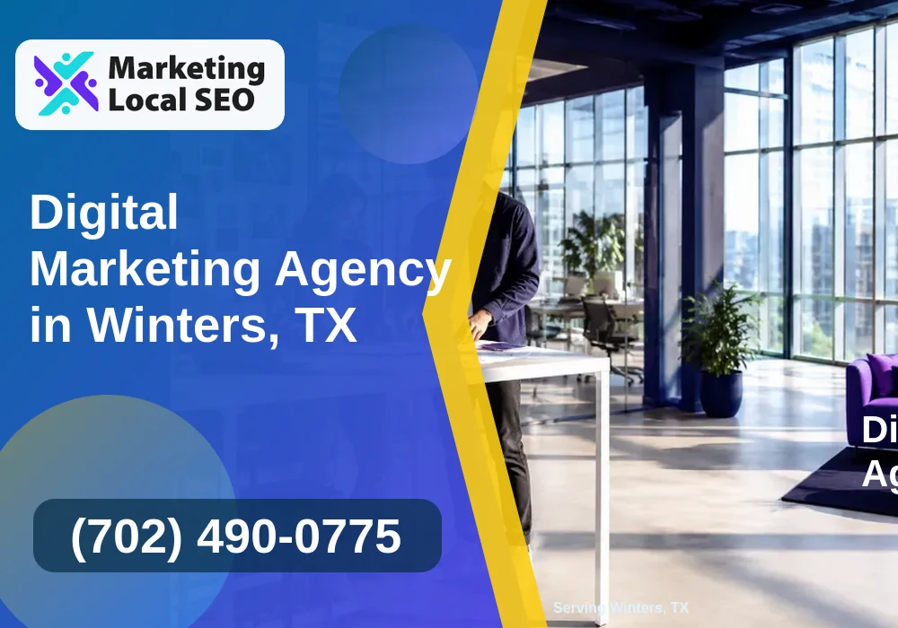 Digital Marketing Agency in Winters, TX Digital Marketing Agency in Winters, TX