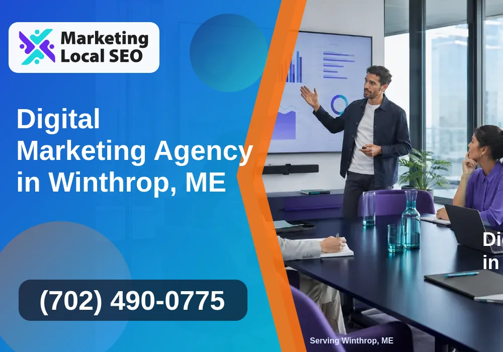 Digital Marketing Agency in Winthrop, ME