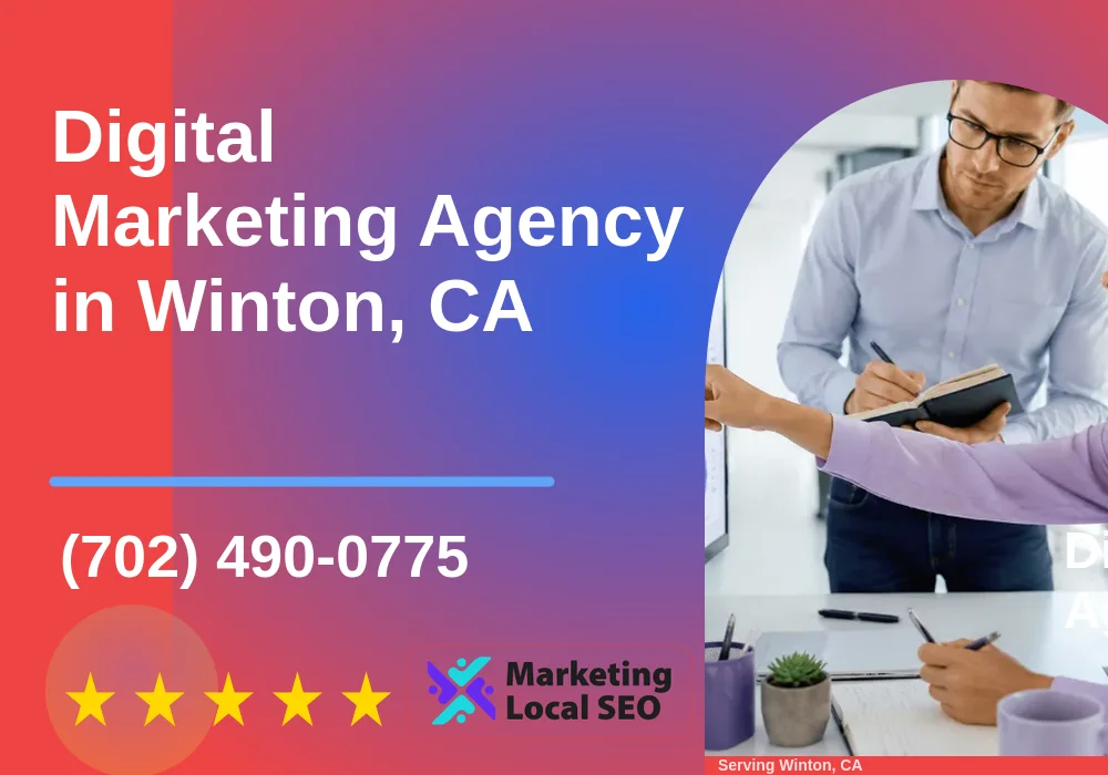 Digital Marketing Agency in Winton, CA