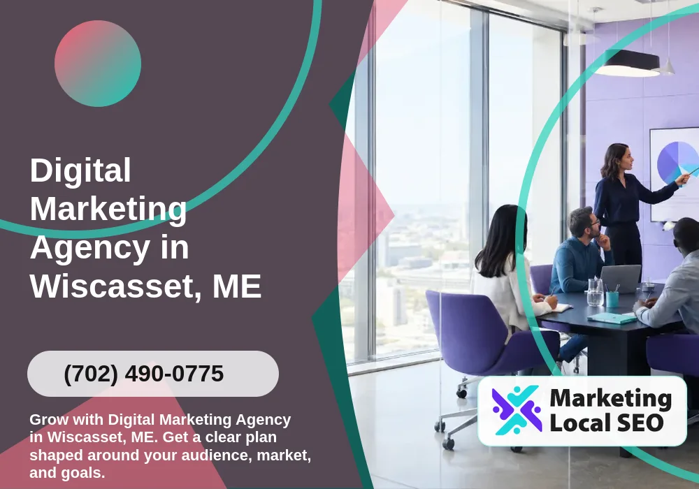 Digital Marketing Agency in Wiscasset, ME Digital Marketing Agency in Wiscasset, ME