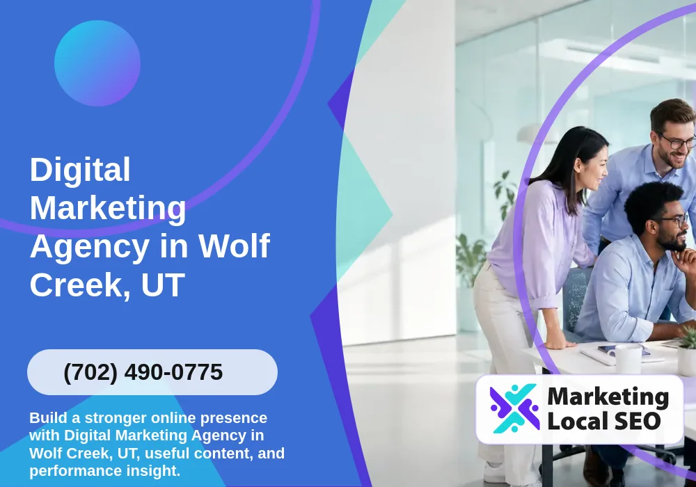 Digital Marketing Agency in Wolf Creek, UT