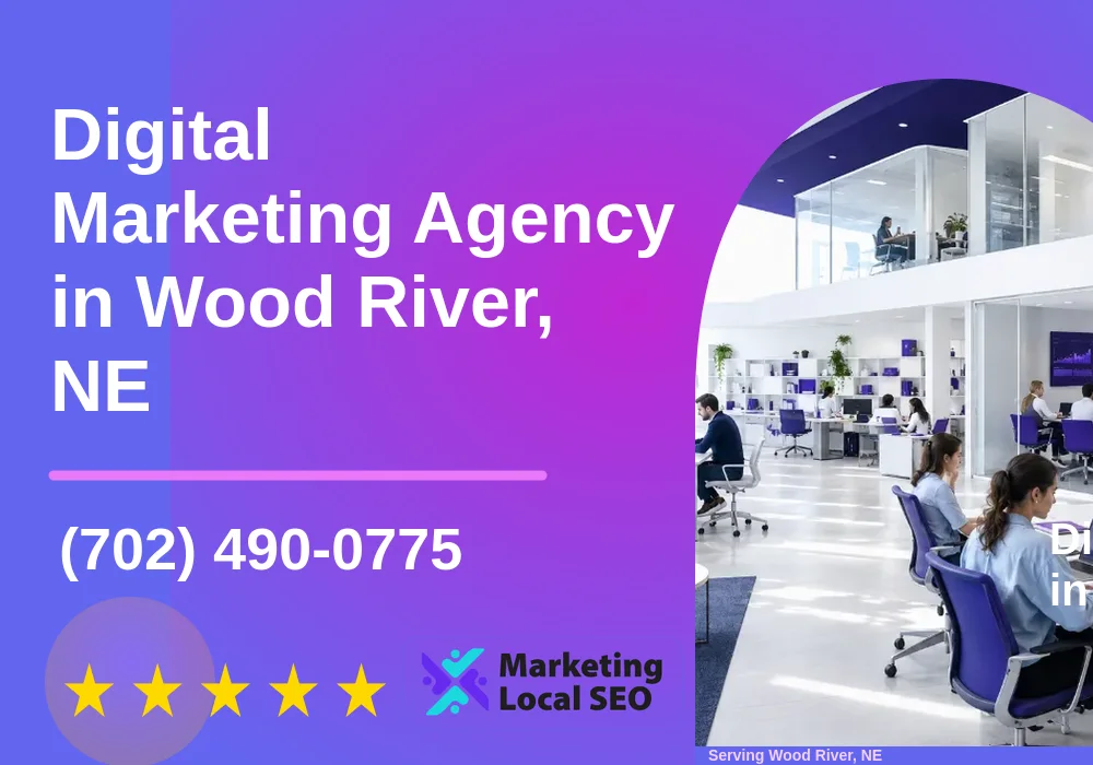Digital Marketing Agency in Wood River, NE