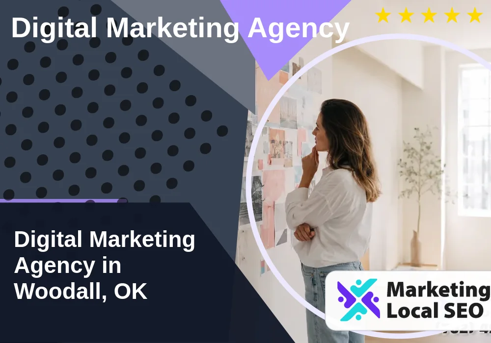Digital Marketing Agency in Woodall, OK