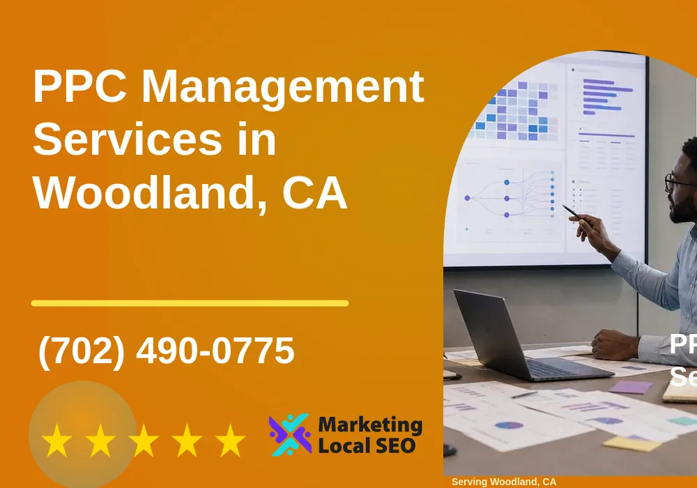 PPC Management Services in Woodland, CA PPC Management Services in Woodland, CA