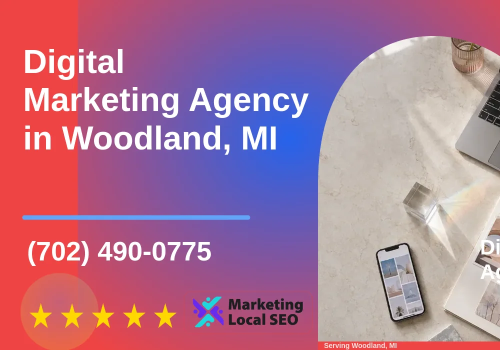 Digital Marketing Agency in Woodland, MI