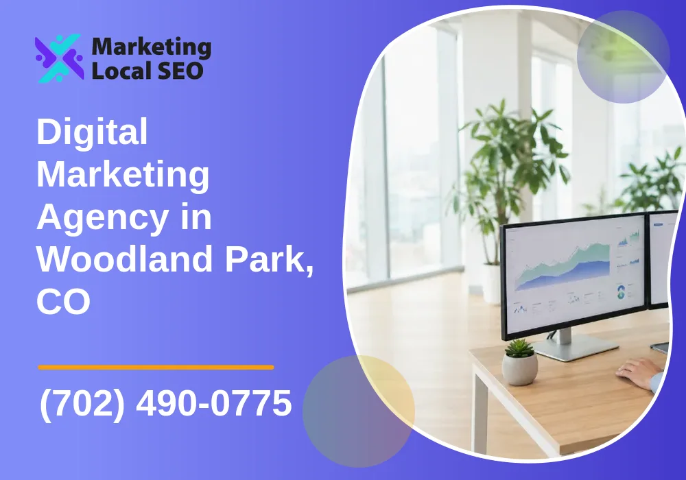 Digital Marketing Agency in Woodland Park, CO