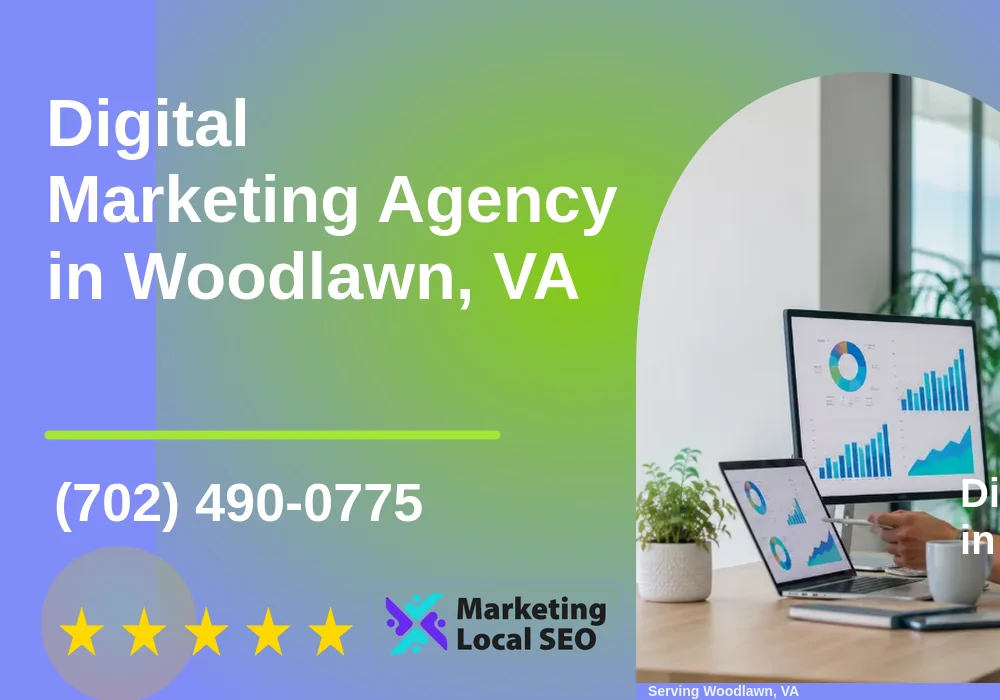 Digital Marketing Agency in Woodlawn, VA