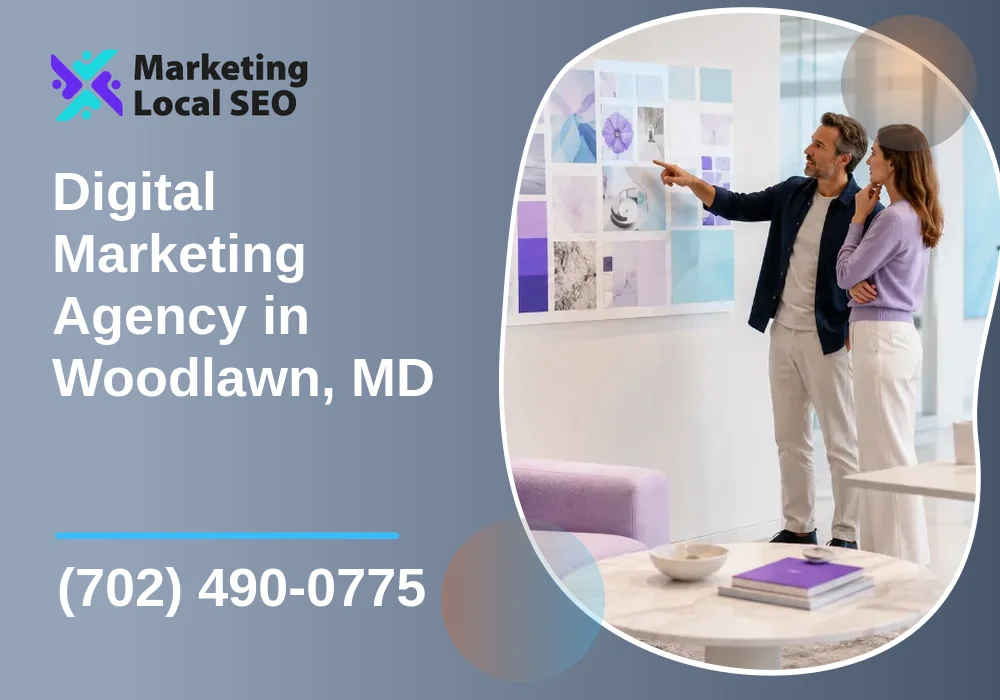 Digital Marketing Agency in Woodlawn, MD