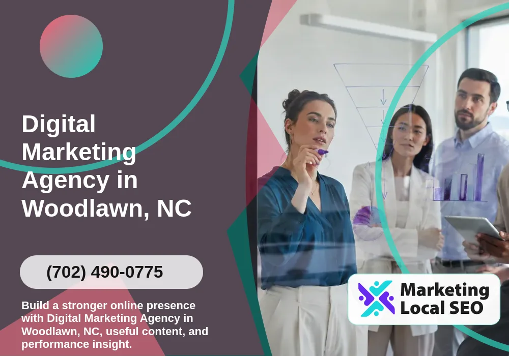 Digital Marketing Agency in Woodlawn, NC