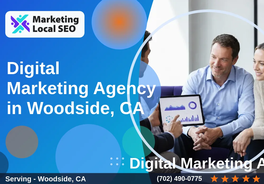 Digital Marketing Agency in Woodside, CA