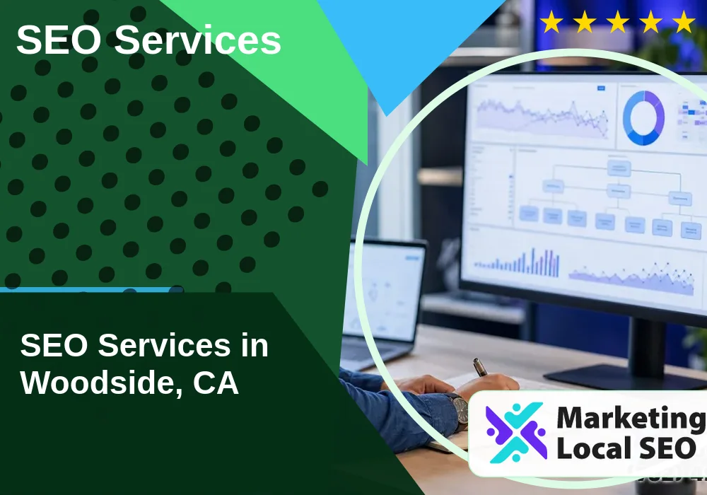SEO Services in Woodside, CA