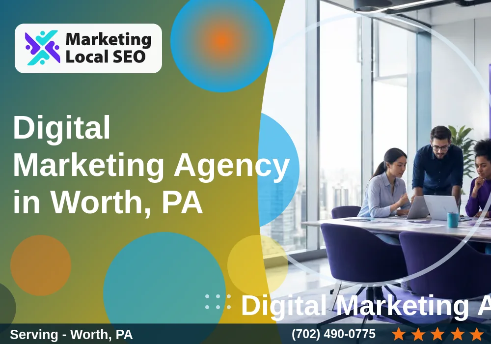 Digital Marketing Agency in Worth, PA Digital Marketing Agency in Worth, PA