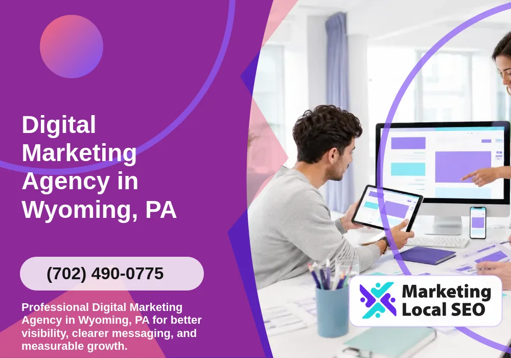 Digital Marketing Agency in Wyoming, PA