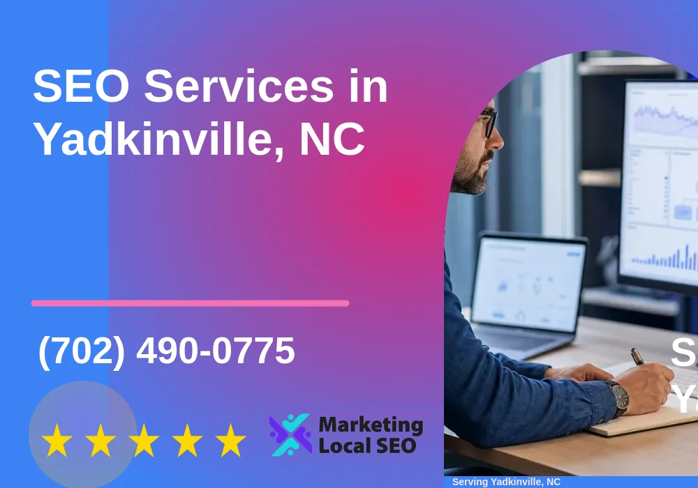 SEO Services in Yadkinville, NC