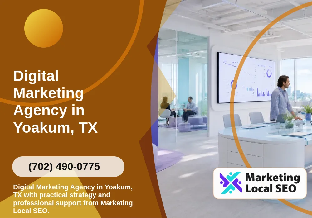 Digital Marketing Agency in Yoakum, TX