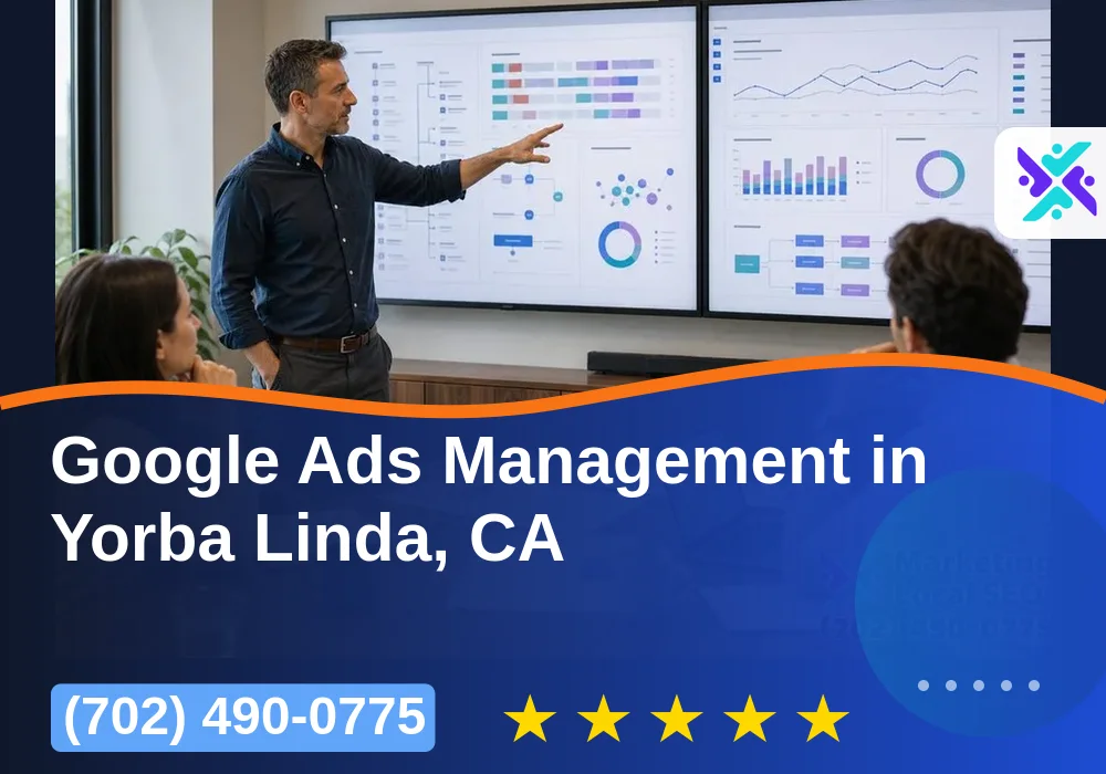 Google Ads Management in Yorba Linda, CA Google Ads Management in Yorba Linda, CA
