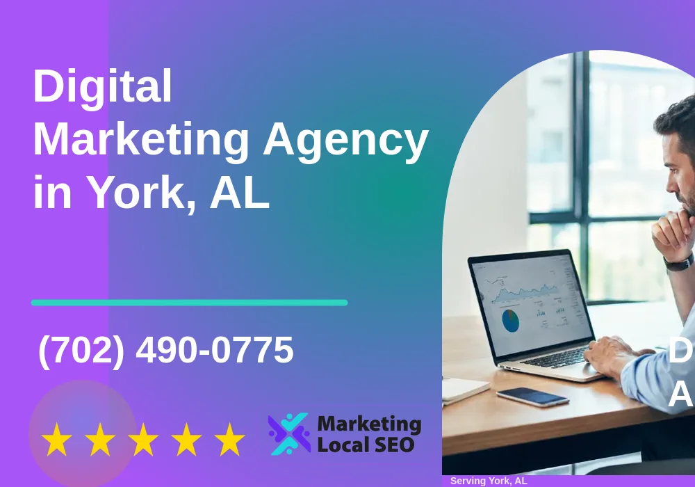 Digital Marketing Agency in York, AL Digital Marketing Agency in York, AL