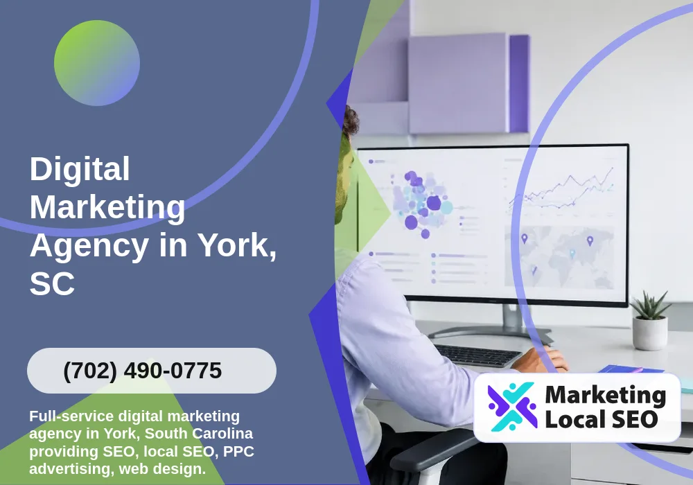 Digital Marketing Agency in York, SC