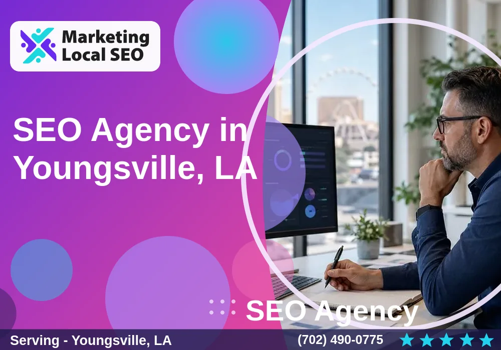 SEO Agency in Youngsville, LA