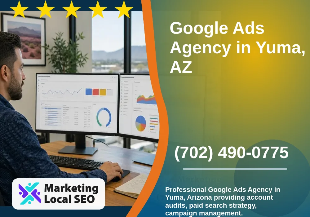Google Ads in Yuma, AZ Google Ads in Yuma, AZ