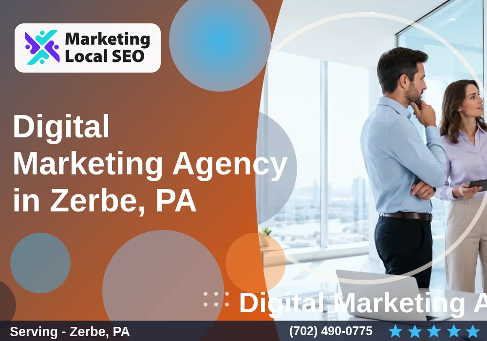 Digital Marketing Agency in Zerbe, PA Digital Marketing Agency in Zerbe, PA