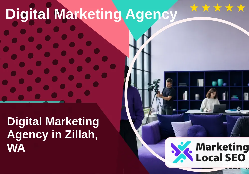 Digital Marketing Agency in Zillah, WA